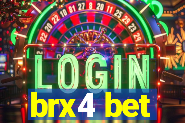 brx4 bet